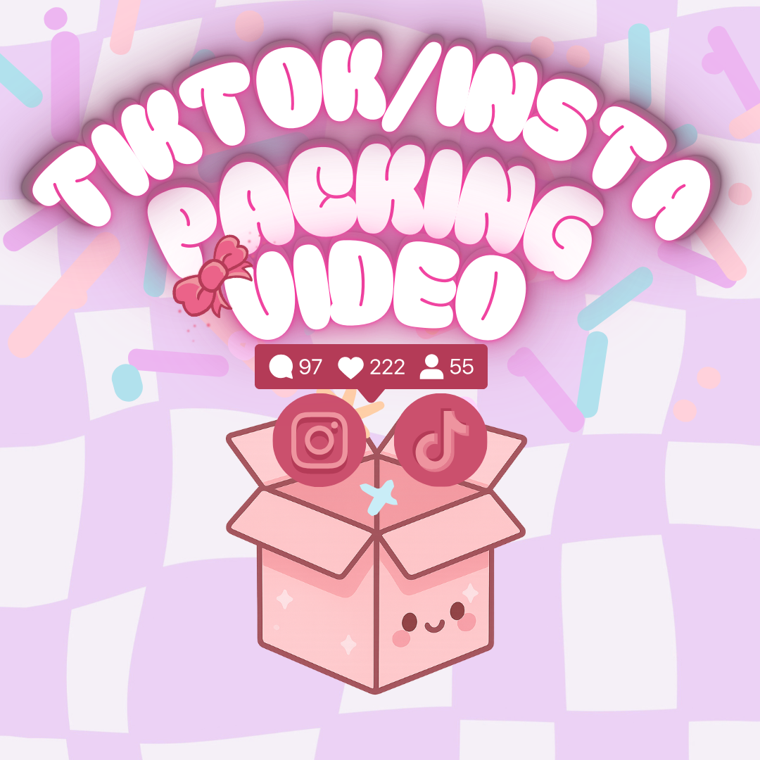TikTok / Instagram Packing Video (Add-On)