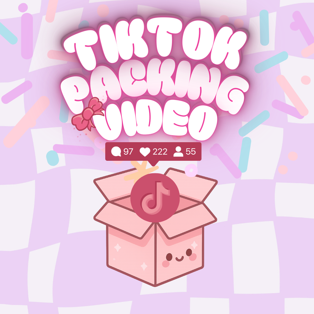 TikTok Packing Video (Add-On)